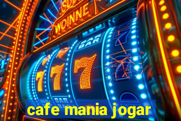 cafe mania jogar